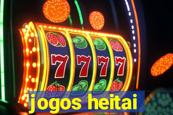jogos heitai